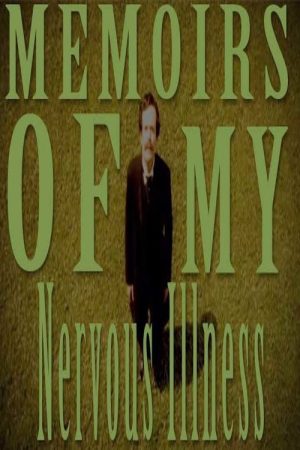 Memoirs of My Nervous Illness (2006) poster