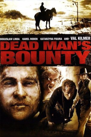 Dead Man’s Bounty (2006) poster