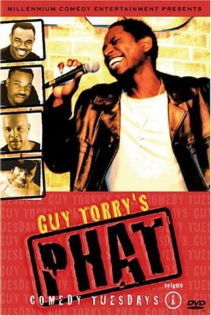 Guy Torry’s Phat Comedy Tuesdays, Vol. 1 (2005) poster