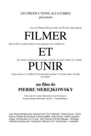 Filmer et punir (2007) poster