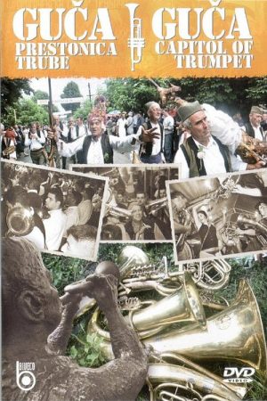 Guca – The Capital of the Trumpet (2005) poster