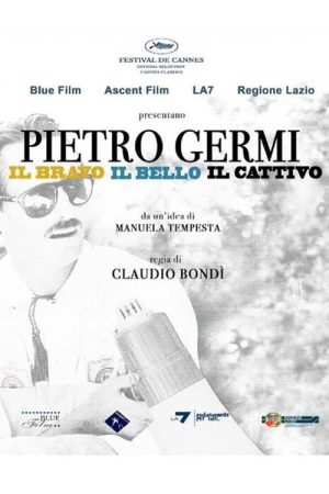 Pietro Germi – The Good, The Beautiful and The Bad (2009) poster