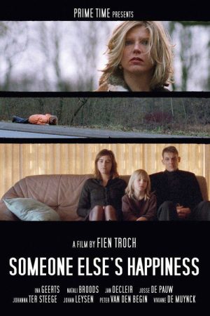 Someone Else’s Happiness (2005) poster