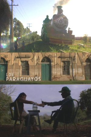 Los Paraguayos (2006) poster