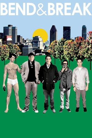Bend & Break (2008) poster