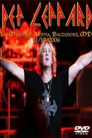 Def Leppard: Live In Baltimore (2006) poster