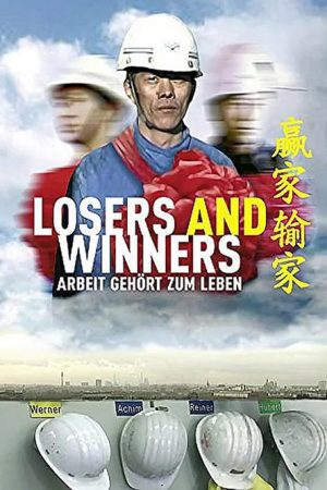 Losers and Winners (2007) poster