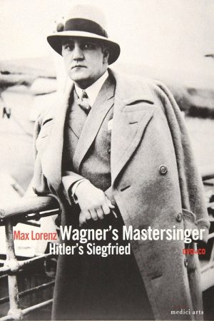 Wagner’s Master Singer, Hitler’s Siegfried – The Life and Times of Max (2008) poster