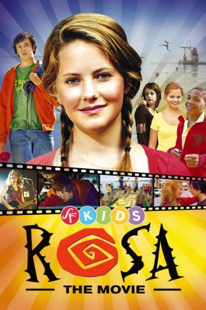 Rosa – The Movie (2007) poster