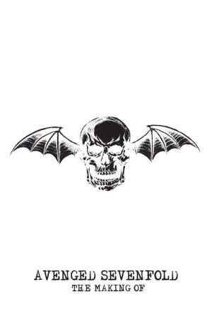 The Making Of Avenged Sevenfold (2007) poster
