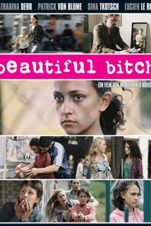 Beautiful Bitch (2007) poster