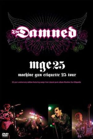 The Damned – Machine Gun Etiquette – 25th Tour (2006) poster