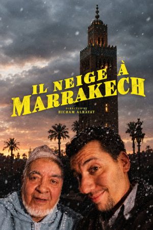 Snowing in Marrakech (2006) poster