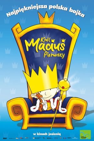 Little King Macius (2007) poster