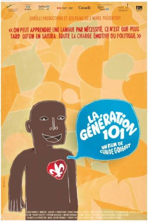 La génération 101 (2008) poster