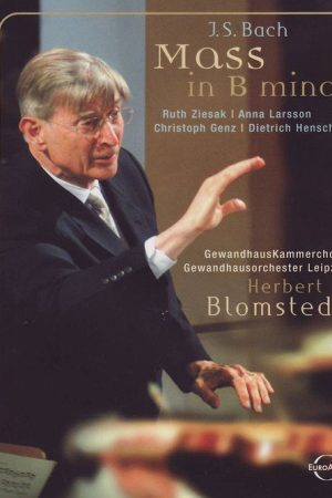 Bach: Mass in B Minor (2005) poster