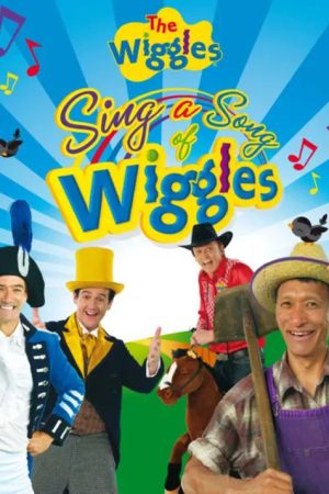 The Wiggles: Sing a Song of Wiggles (2008) poster