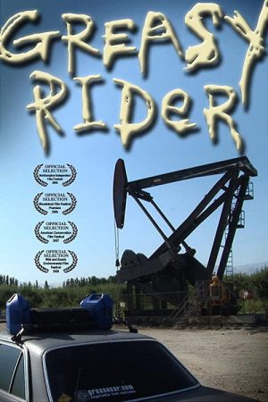 Greasy Rider (2006) poster