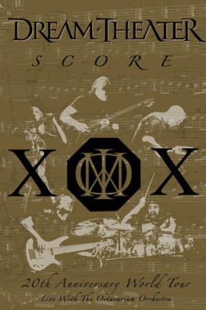 Dream Theater: The Score So Far… (2006) poster