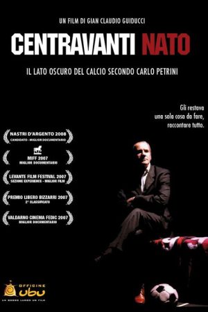 Centravanti Nato (2007) poster