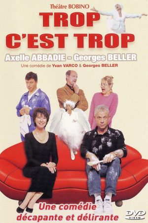 Trop c’est trop (2005) poster