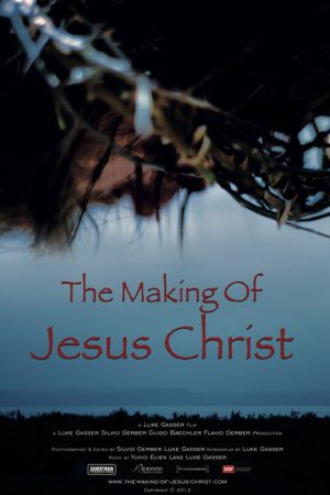 The Making of Jesus Christ (2012) poster