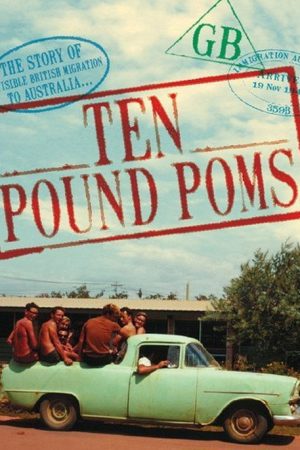 Ten Pound Poms (2007) poster