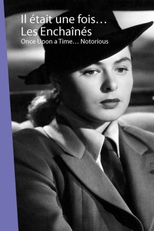 Once Upon a Time… ‘Notorious’ (2009) poster