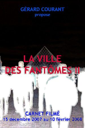 La Ville des fantômes II (2008) poster