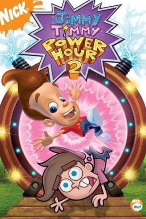 Jimmy Timmy Power Hour 2: When Nerds Collide (2006) poster