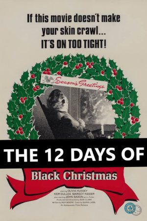 The 12 Days of Black Christmas (2006) poster