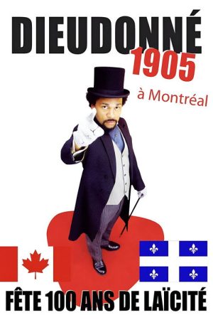 Dieudonné – 1905 (à Montréal) (2007) poster