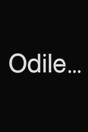 Odile… (2006) poster