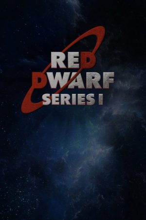 Red Dwarf: The Beginning – Series I (2007) poster