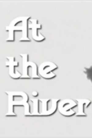 At the River (2006) poster