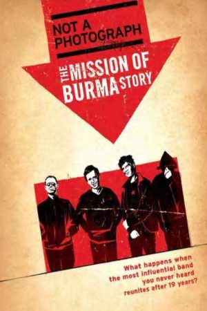 Not a Photograph: The Mission of Burma Story (2006) poster