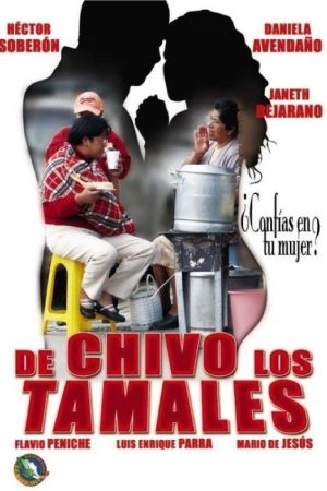 De chivo los tamales (2006) poster