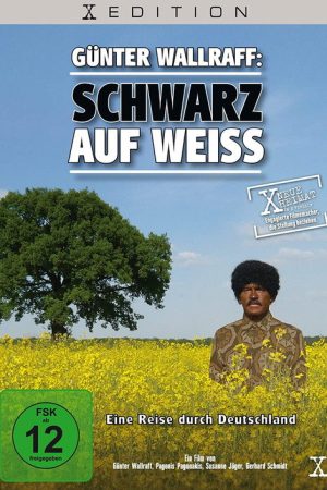 Günter Wallraff: Schwarz auf Weiss (2009) poster