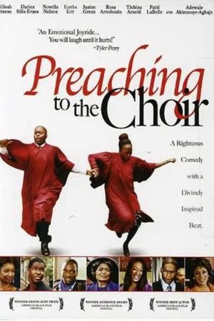 Preaching to the Choir (2005) poster