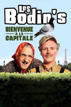 Les Bodin’s – Bienvenue à la capitale (2007) poster