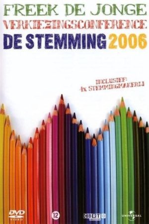Freek de Jonge – De Stemming 2006 (2006) poster