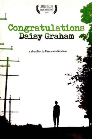 Congratulations Daisy Graham (2007) poster