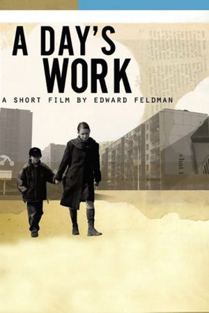 A Day’s Work (2008) poster