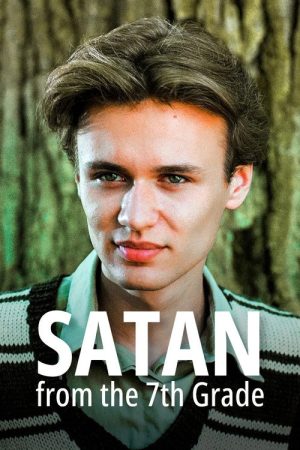 Satan from the 7th Grade (2007) poster