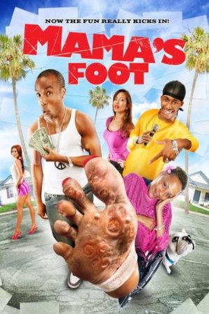 Mama’s Foot (2007) poster