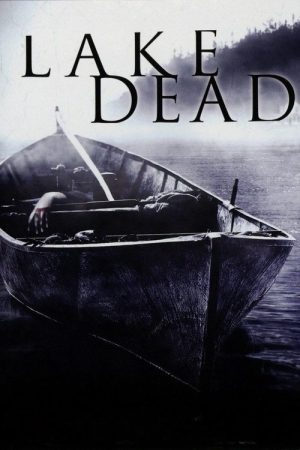 Lake Dead (2007) poster