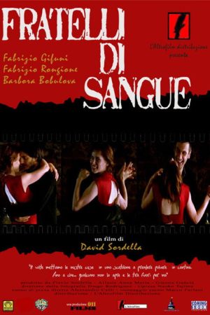 Fratelli di Sangue (2006) poster