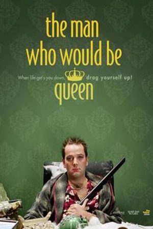 The Man Who Would Be Queen (2007) poster
