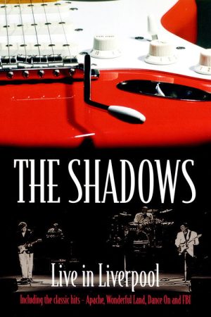 The Shadows – Live in Liverpool (2005) poster