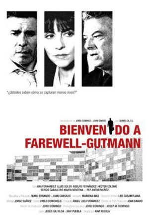 Welcome to Farewell-Gutmann (2008) poster